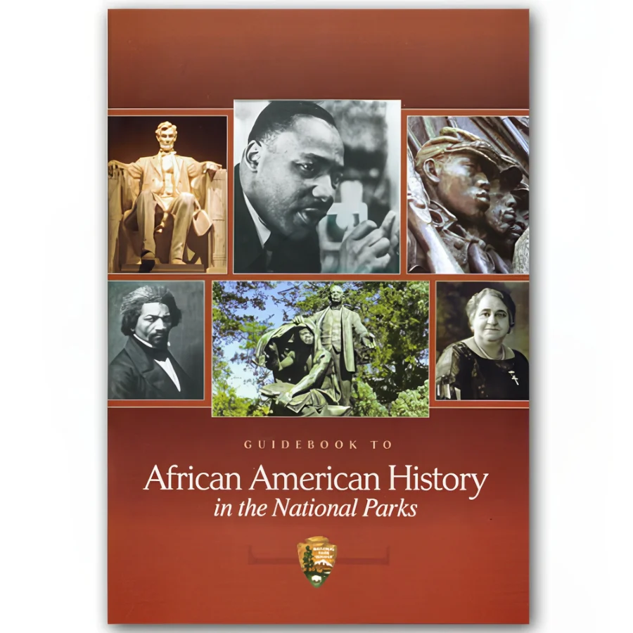 Guidebook to African American History in the National Parks